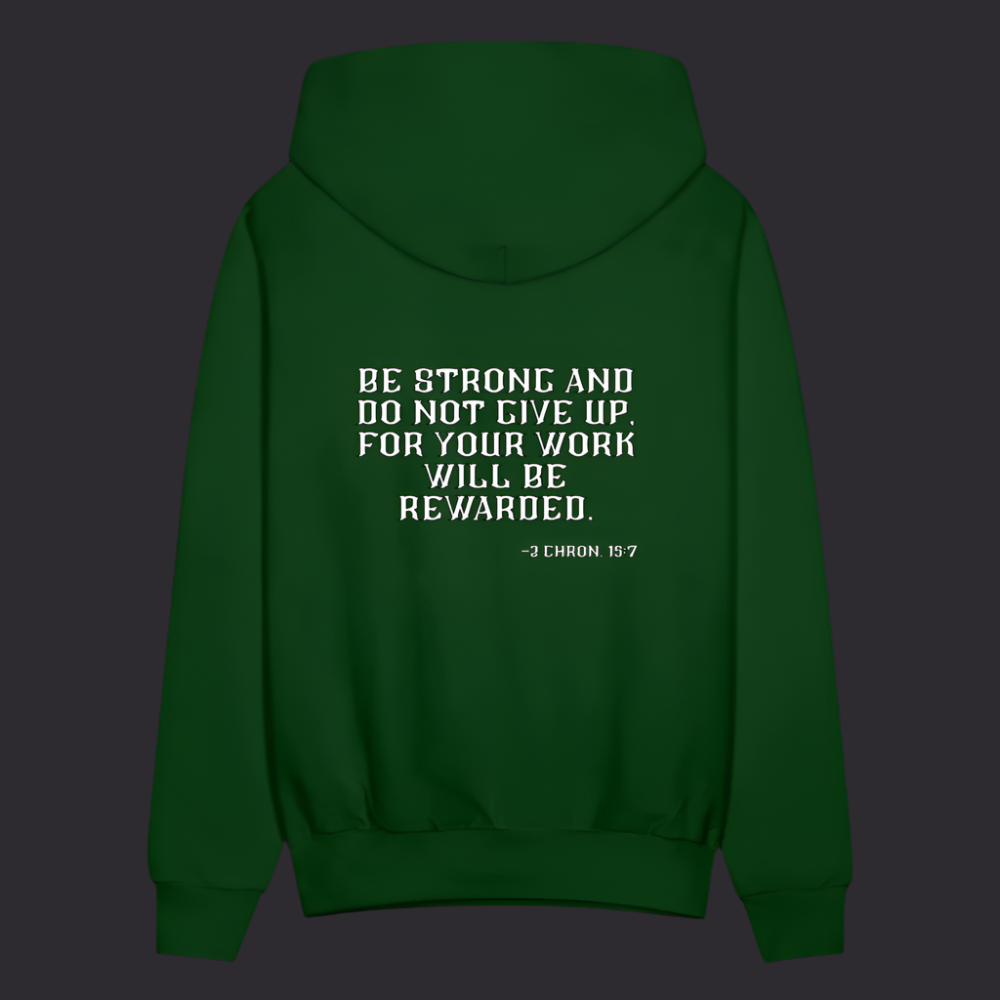 'Be Strong' Forest Green Hoodie Survive Collection - forest green