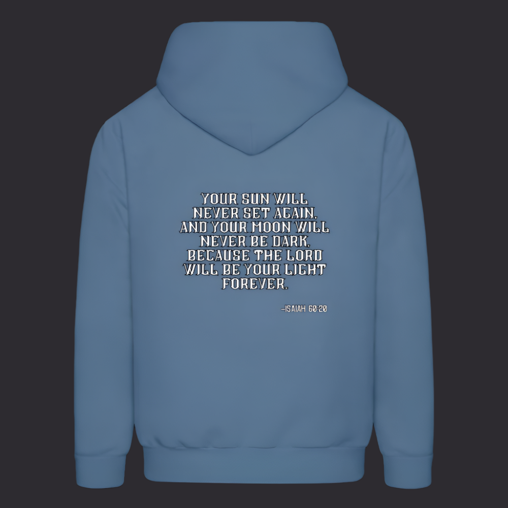 'Your sun will never set' Denim Blue Hoodie Thrive Collection - denim blue