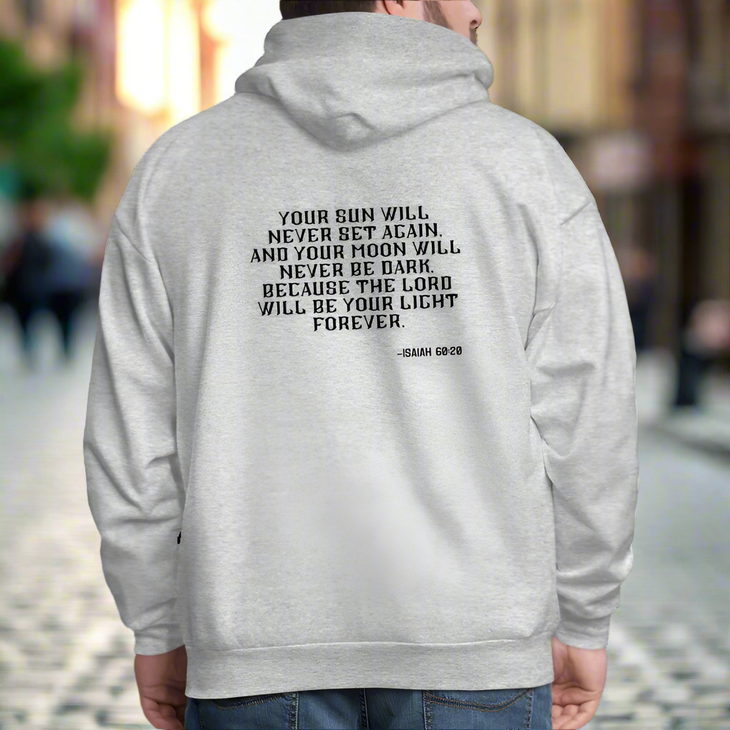 'Your sun will never set' Classic Gray Hoodie Thrive Collection - heather gray