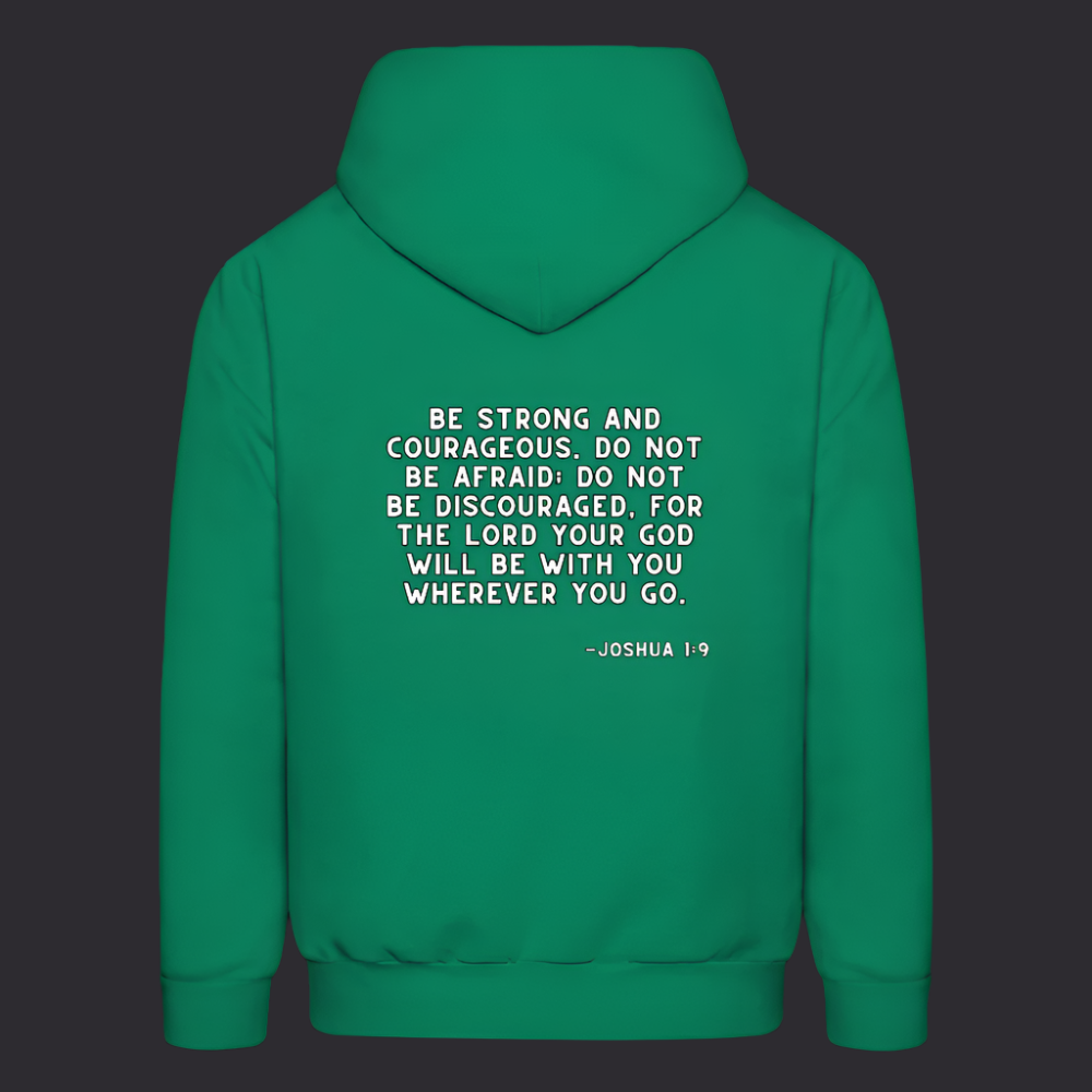 'Be Strong and Courageous' Kelly Green Hoodie Strive Collection - kelly green