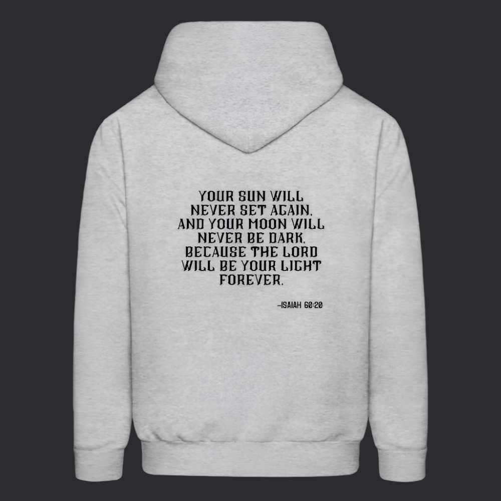 'Your sun will never set' Classic Gray Hoodie Thrive Collection - heather gray