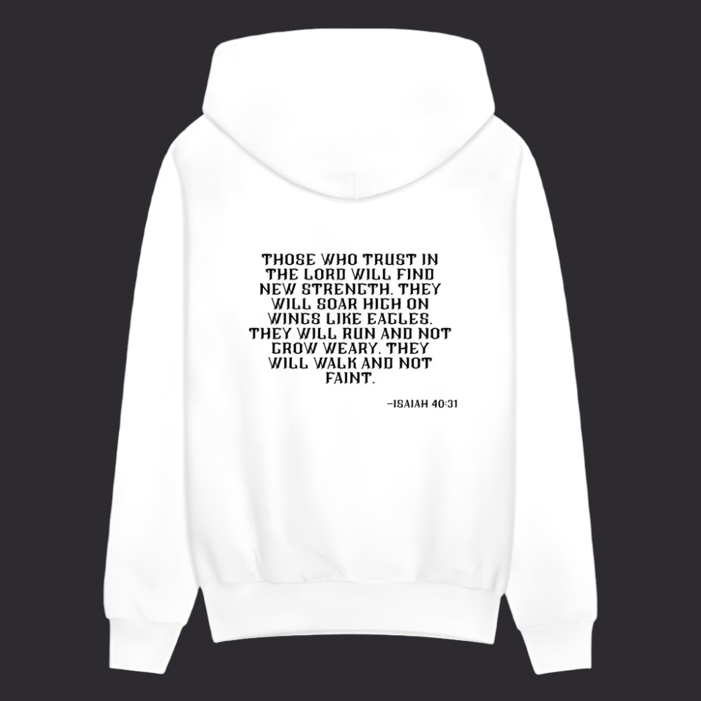 'Trust in the Lord' Classic White Hoodie Strive Collection - white