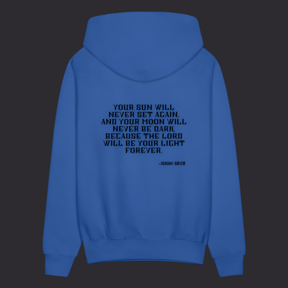 'Your sun will never set' Royal Blue Hoodie Thrive Collection - royal blue
