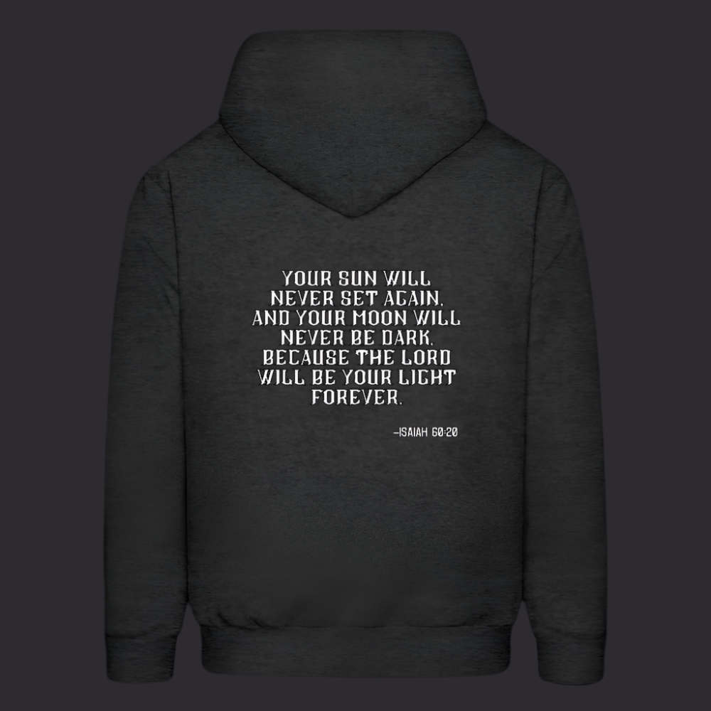 'Your sun will never set' Charcoal Gray Hoodie Thrive Collection - charcoal grey