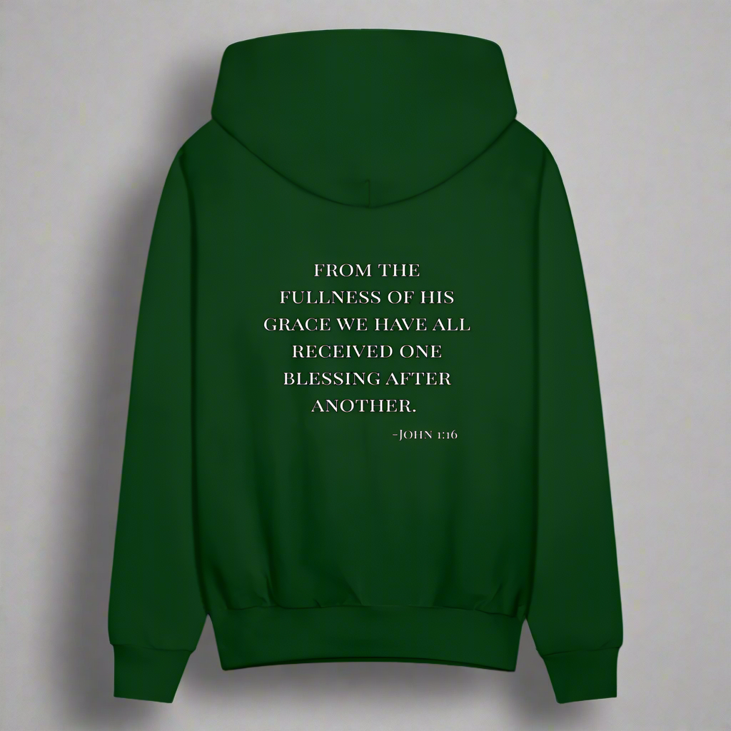 'Fullness of his Grace' Forest Green Hoodie Thrive Collection - forest green