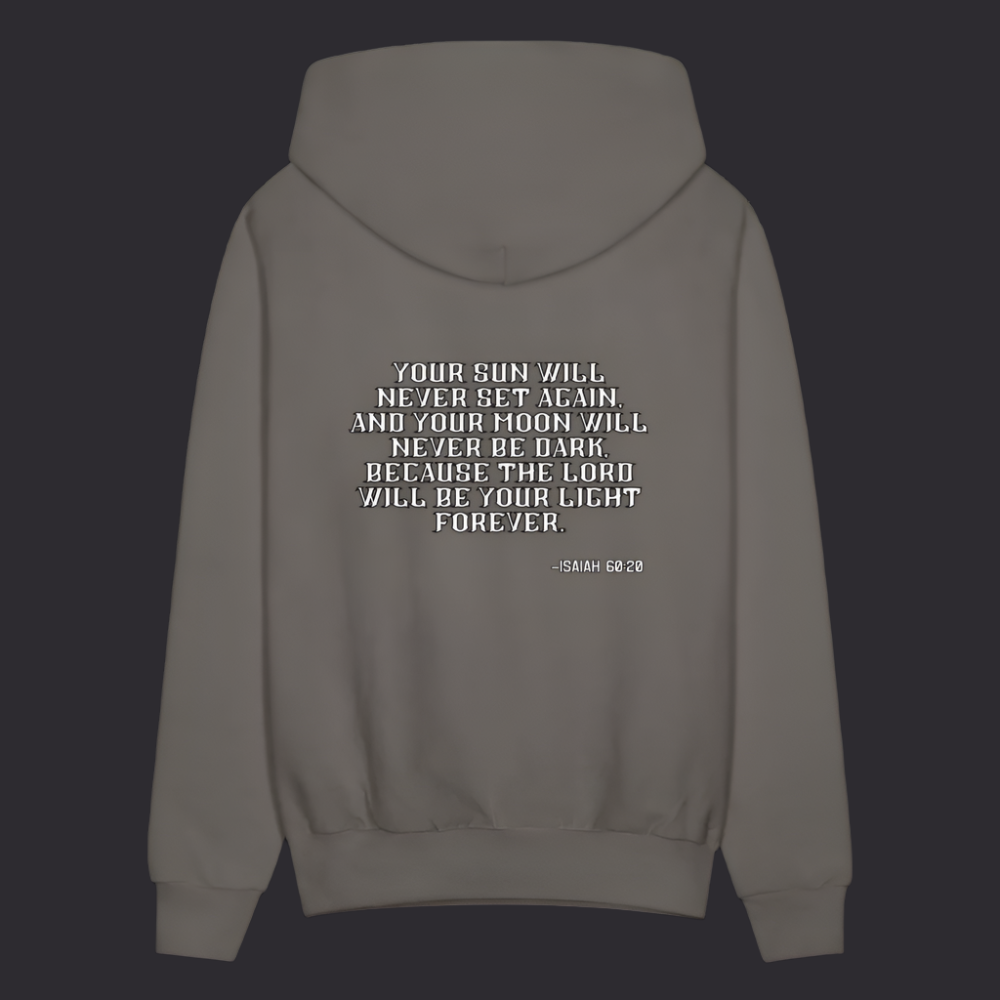 'Your sun will never set' Asphalt Gray Hoodie Thrive Collection - asphalt gray