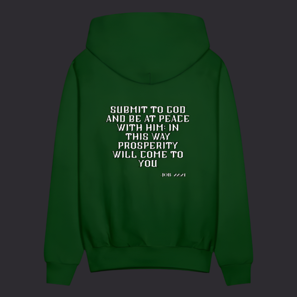 'Submit to God' Forest Green Hoodie Strive Collection - forest green