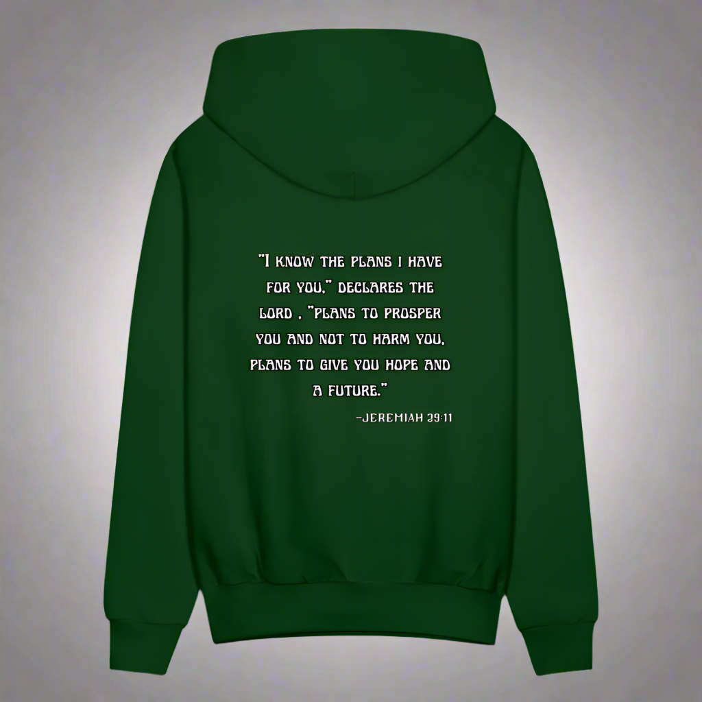 'I know the plans' Forest Green Hoodie Thrive Collection - forest green