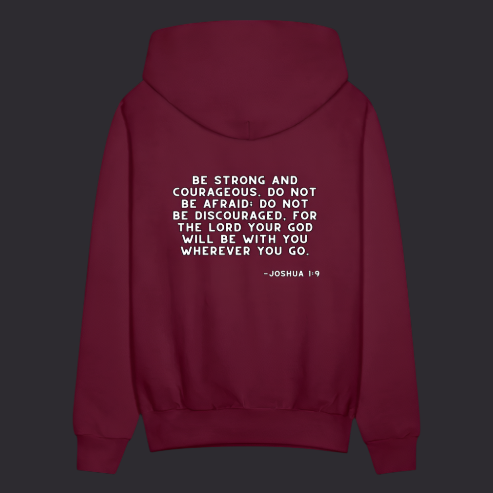 'Be Strong and Courageous' Burgundy Hoodie Strive Collection - burgundy