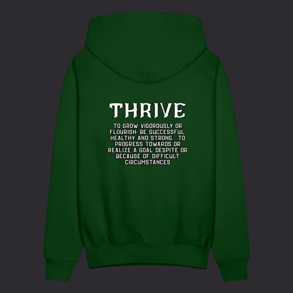 FG Thrv Boyz N The Hoodies Forest Green Thrive Hoodie - forest green
