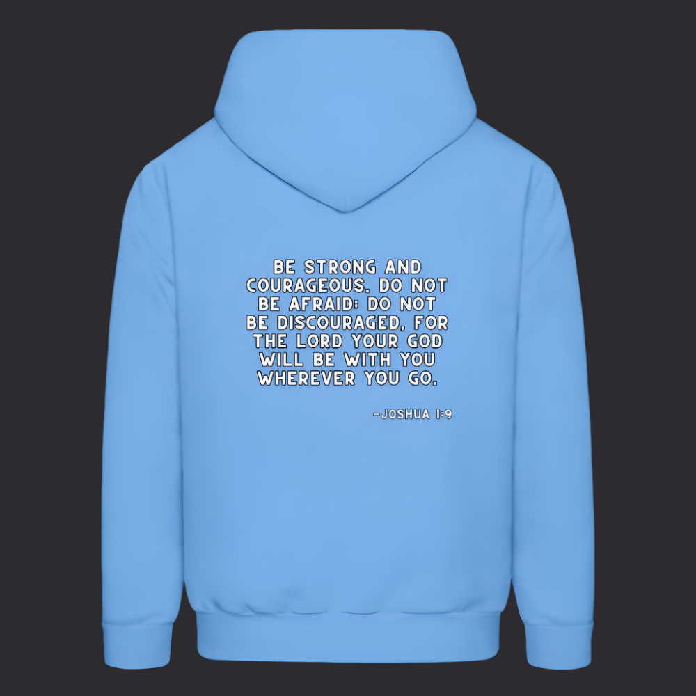 'Be Strong and Courageous' Carolina Blue Hoodie Strive Collection - carolina blue