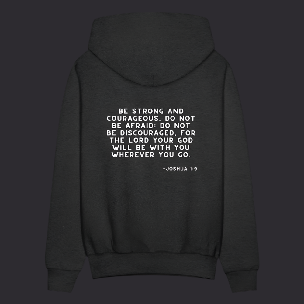 'Be Strong and Courageous' Charcoal Gray Hoodie Strive Collection - charcoal grey