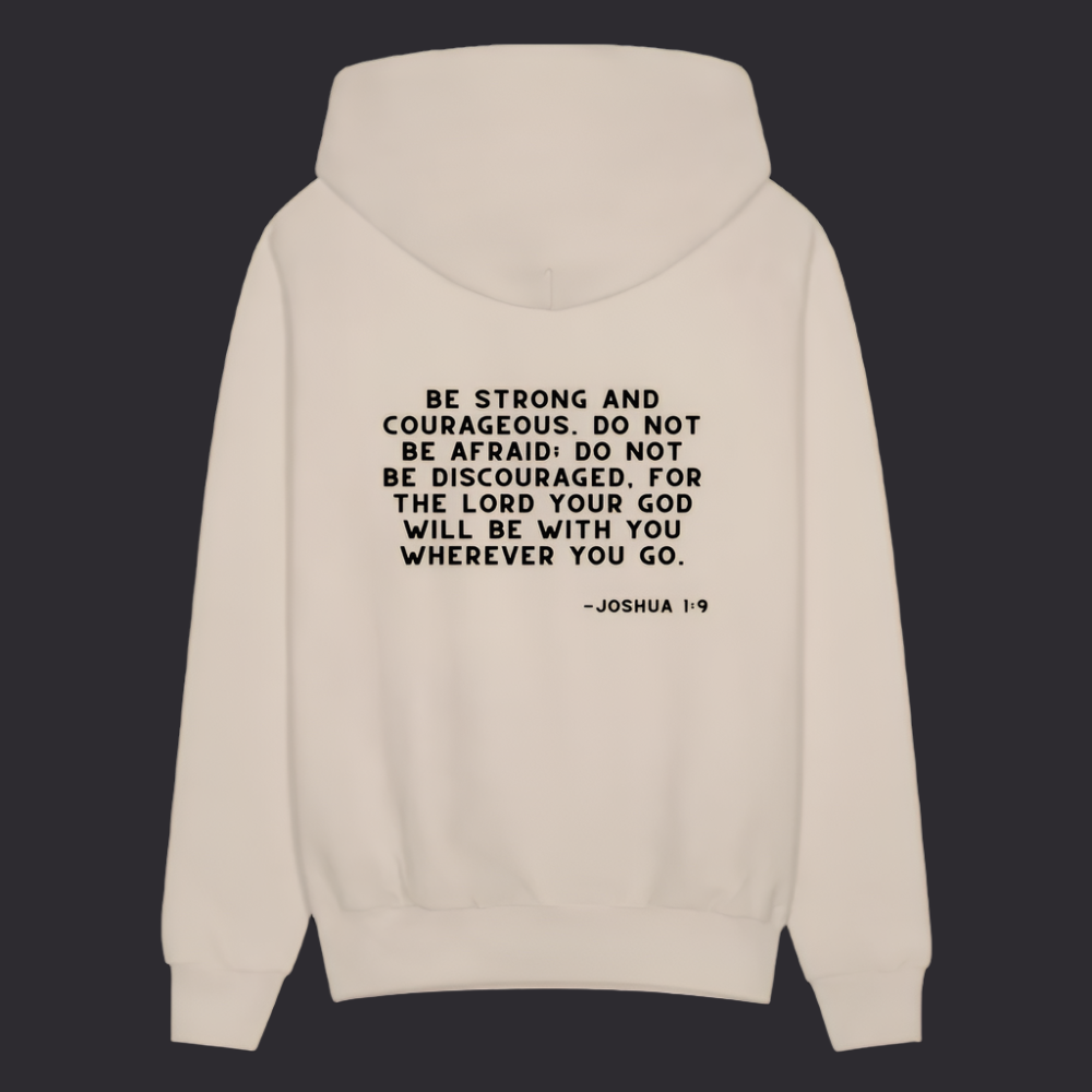 'Be Strong and Courageous' Sand Color Hoodie Strive Collection - Sand